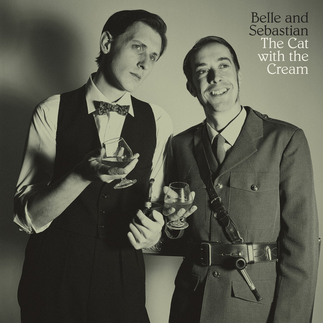 Belle & Sebastian - The Cat With The Cream (2015)