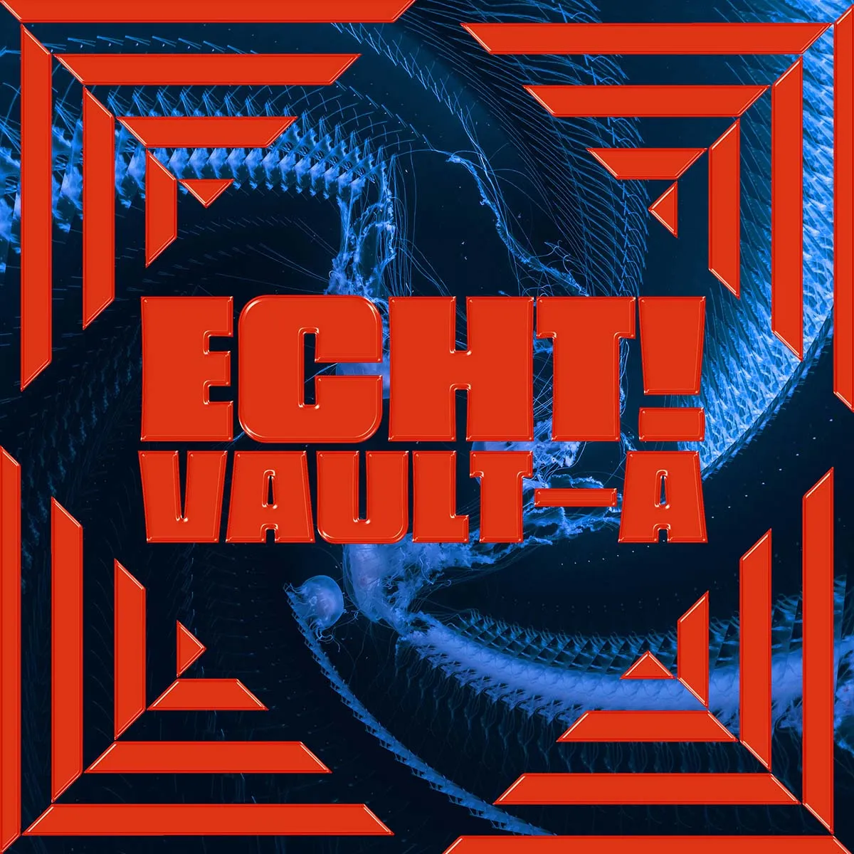 ECHT! - Vault-A
